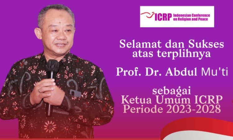 Abdul Mu'ti Terpilih sebagai Ketua Umum Indonesia Conference on Religion and Peace 2023-2028