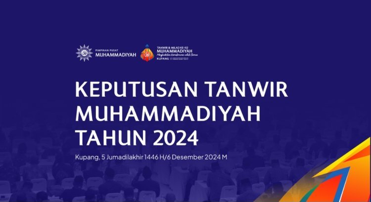 Hasil Tanwir Muhammadiyah Kupang Tahun 2024
