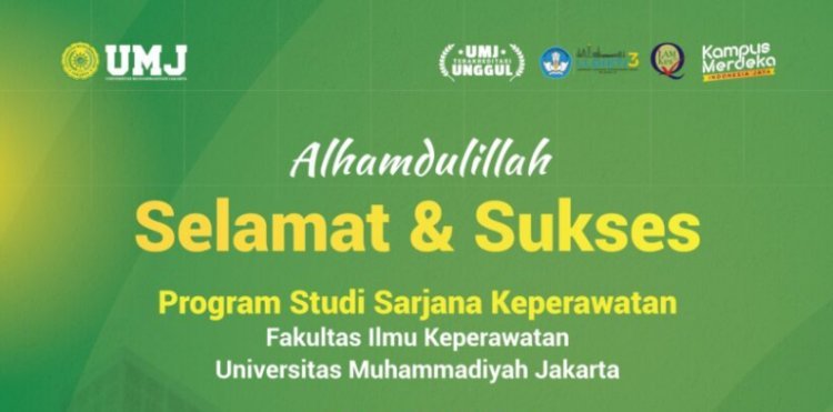 Prodi Keperawatan UMJ Raih Akreditasi Unggul dari LAM-PTKes